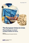 The European Union in Crisis What Challenges Lie ahead and Why It Matters for Ko..