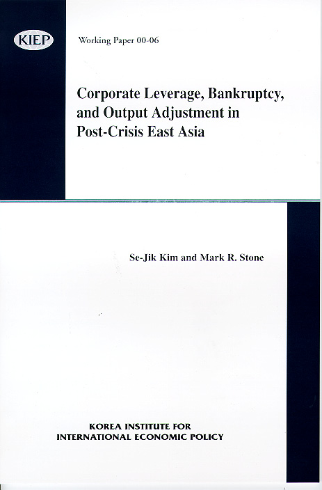 Corporate Leverage, Bankruptcy, and Output Adjustment in Post-Crisis Esat Asia