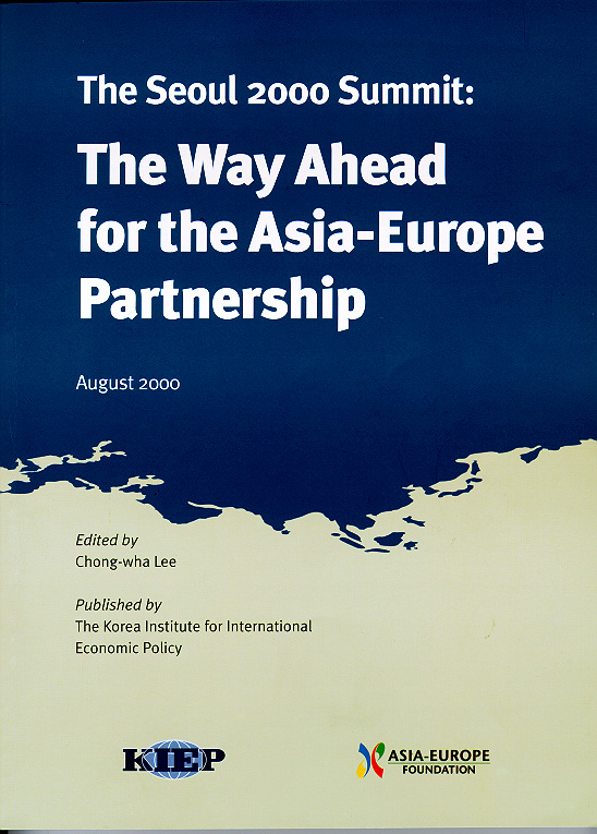 The Seoul 2000 Summit: The Way Ahead for the Asia-Europe Partnership