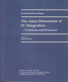 The Asian Dimention of EC Integration: Problems and Prospects
