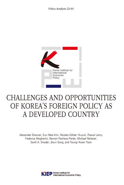 Challenges and Opportunities of Korea’s Foreign Policy as a Developed Coun..