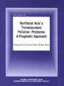 Northeast Asia’s Transboundry Pollution Problems : A Pragmatic Approach (9..