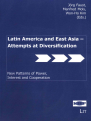 Latin America and East Asia-Attempts at Diversification