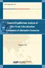 General Equilibrium Analysis of DDA Trade Liberalization: Assessment of Alternat..
