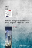 Paths and Strategies towards the FTAAP: Linking Integration and Inclusive Growth