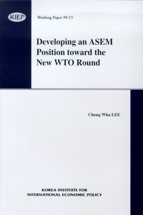 Developing an ASEM position toward the New WTO Round