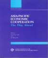 Asia - Pacific Economic Cooperation: The Way Ahead