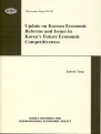 Update on Korean Economic Reforms and Issues in Korea’s Future Econonmic Compet..