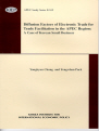 Diffusion Factors of Electronic Trade for Trade Facilitation in the APEC Region:..