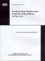 Exchange Rate Regimes and Monetary Independence in East Asia