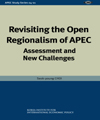 Revisiting the Open Regionalism of APEC