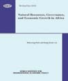 Natural Resources, Governance, and Economic Growth in Africa