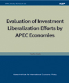 Evaluation of Investment Liberalization Efforts by APEC Economies