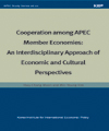 Cooperation among APEC Member Economies:An Interdisciplinary Approach of Economi..
