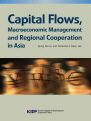 Capital Flows, Macroeconomic Management and Regional Cooperation in Asia