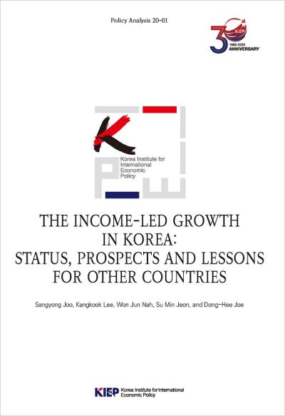 The Income-led Growth in Korea: Status, Prospects and Lessons for Other Countrie..