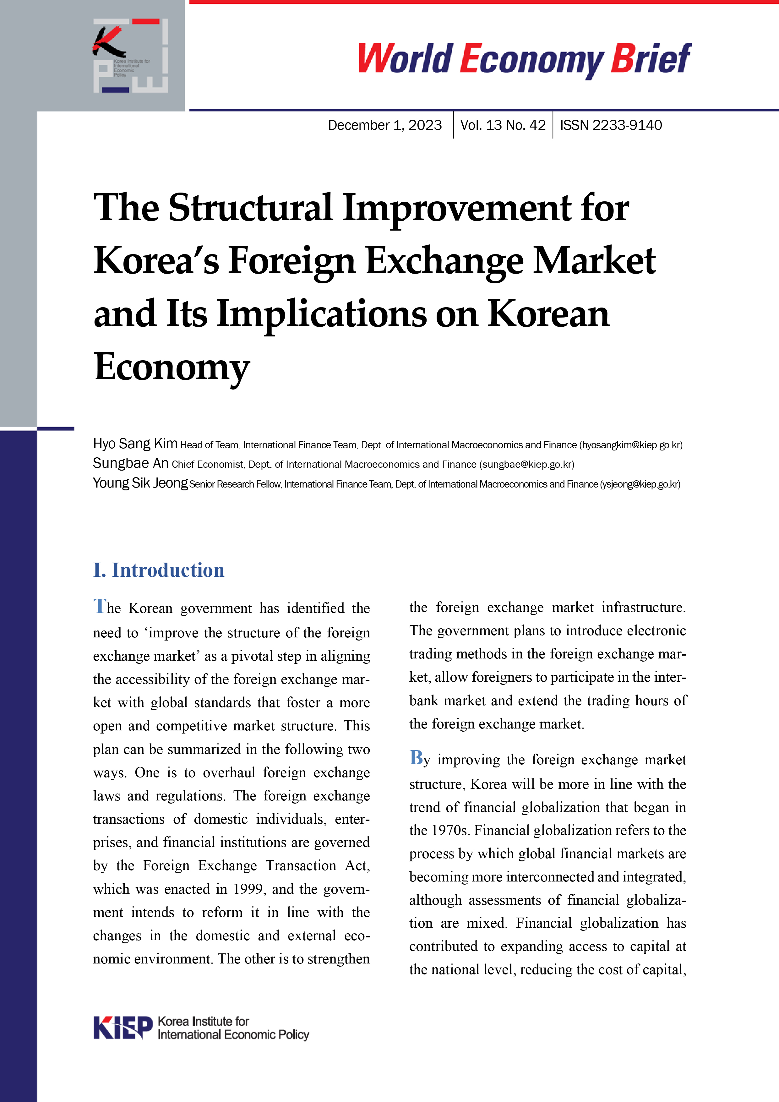 The structural improvement for Korea's foreign exchange market and its implications on Korean economy